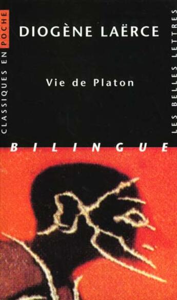 Couverture du livre « Vie de Platon » de Diogene Laerce aux éditions Belles Lettres