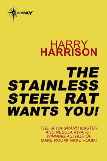 Couverture du livre « The Stainless Steel Rat Wants You » de Harry Harrison aux éditions Orion Digital