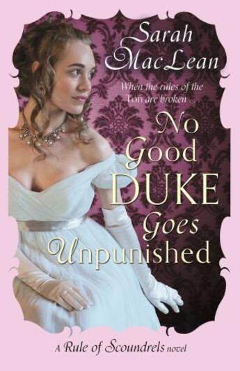 Couverture du livre « No Good Duke Goes Unpunished » de Sarah Maclean aux éditions Epagine