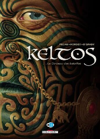 Couverture du livre « Keltos t.1 ; le corbeau des batailles » de Jean-Pierre Pecau et Igor Kordey aux éditions Delcourt