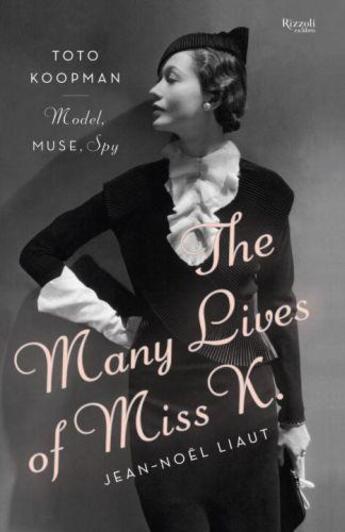 Couverture du livre « The Many Lives of Miss K » de Jean-Noel Liaut aux éditions Rizzoli Digital