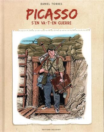 Couverture du livre « Picasso s'en va-t-en guerre » de Daniel Torres aux éditions Delcourt