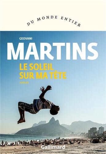 Couverture du livre « Le soleil sur ma tête » de Martins Geovani aux éditions Gallimard