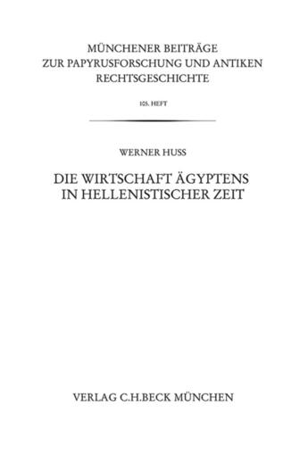 Couverture du livre « Die Wirtschaft Ägyptens in hellenistischer Zeit » de Werner Huß aux éditions C.h.beck