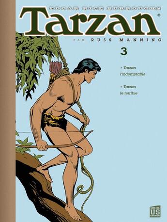 Couverture du livre « Tarzan ; archives t.3 : Tarzan l'indomptable » de Edgar Rice Burroughs et Russ Manning aux éditions Soleil