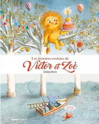 Couverture du livre « Les histoires croisées de Victor et Zoé » de Clotilde Perrin aux éditions Mango
