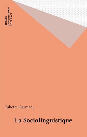 Couverture du livre « Sociolinguistique » de Garmadi aux éditions Puf