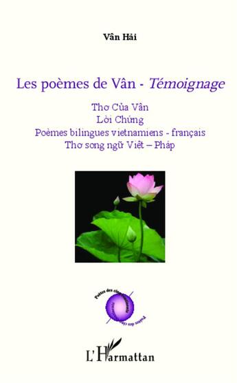 Couverture du livre « Les poèmes de Vân ; témoignage » de Van Hai aux éditions L'harmattan