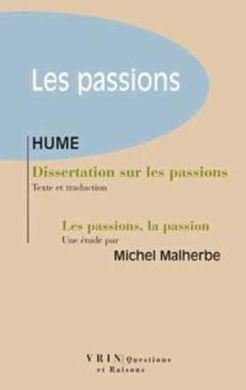 Couverture du livre « Dissertation sur les passions suivie de 