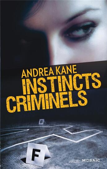 Couverture du livre « Instincts criminels » de Andrea Kane aux éditions Harpercollins