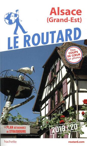Couverture du livre « Guide du Routard ; Alsace (Grand-Est) (édition 2019/2020) » de Collectif Hachette aux éditions Hachette Tourisme