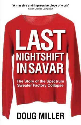 Couverture du livre « Last Nightshift in Savar » de Miller Doug aux éditions Mcnidder And Grace Limited Digital