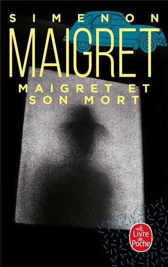 Couverture du livre « Maigret et son mort » de Georges Simenon aux éditions Le Livre De Poche