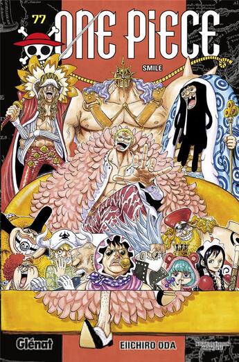 Couverture du livre « One Piece - édition originale Tome 77 : smile » de Eiichiro Oda aux éditions Glenat