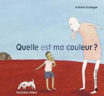 Couverture du livre « Quelle est ma couleur ? » de Guilloppe/Alibeu aux éditions La Joie De Lire