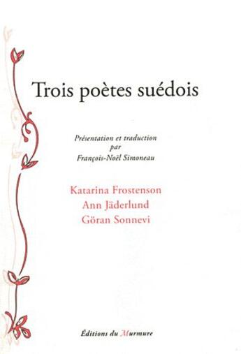 Couverture du livre « Trois poètes suédois » de  aux éditions Du Murmure