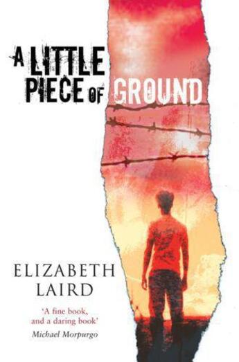 Couverture du livre « A LITTLE PIECE OF GROUND » de Elizabeth Laird aux éditions Pan Macmillan