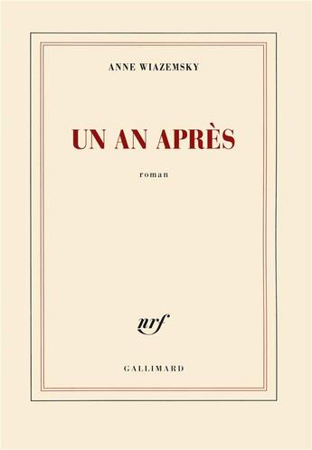 Couverture du livre « Un an après » de Anne Wiazemsky aux éditions Gallimard