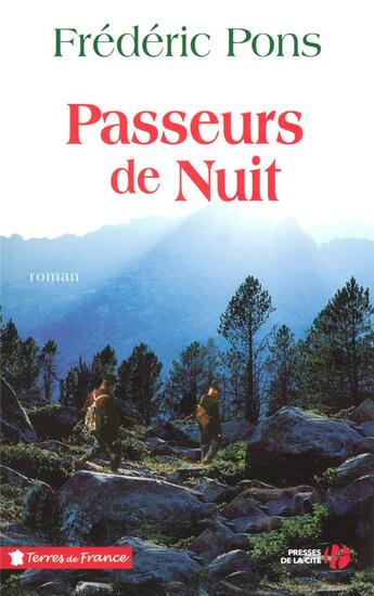 Couverture du livre « Passeurs de nuit » de Frederic Pons aux éditions Presses De La Cite