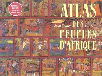 Couverture du livre « Atlas Des Peuples D'Afrique » de Jean Sellier aux éditions La Decouverte