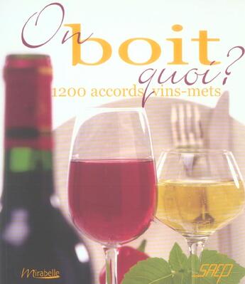 Couverture du livre « On boit quoi ? : 1.200 accords vins-mets » de Blandine Averill aux éditions Saep
