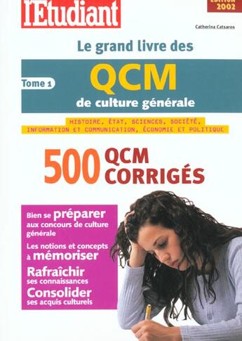Couverture du livre « Le grand livre des qcm de culture generale ; edition 2002 » de Catherina Catsaros aux éditions L'etudiant