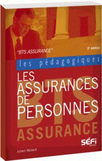 Couverture du livre « Les assurances de personnes en 60 cas pratiques » de Francis Noel aux éditions Sefi