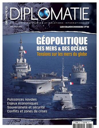 Couverture du livre « Diplomatie gd n 68 geopolitique des mers & des oceans - septembre 2022 » de  aux éditions Diplomatie