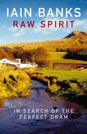 Couverture du livre « Raw Spirit » de Iain Banks aux éditions Random House Digital