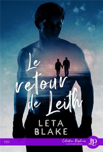 Couverture du livre « Le retour de Leith » de Leta Blake aux éditions Juno Publishing