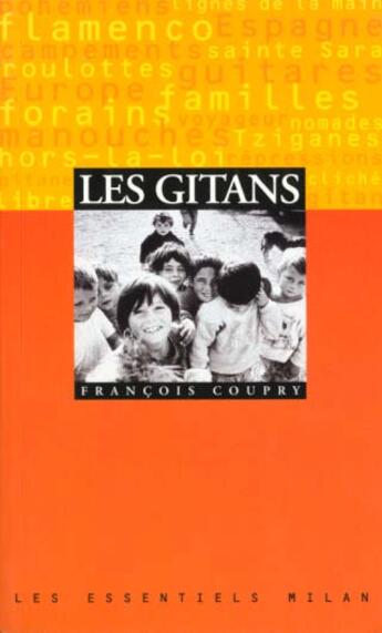 Couverture du livre « Les Gitans » de François Coupry aux éditions Milan