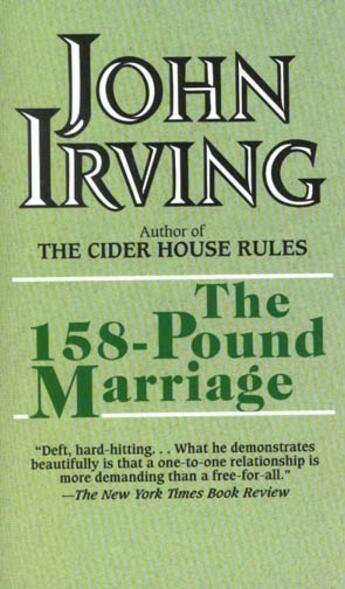 Couverture du livre « The 158-Pound Marriage » de John Irving aux éditions Ballantine