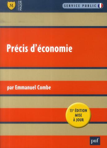 Couverture du livre « Précis d'économie (13e édition) » de Emmanuel Combe aux éditions Puf