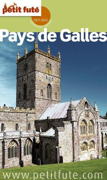 Couverture du livre « GUIDE PETIT FUTE ; COUNTRY GUIDE ; Pays de Galles (édition 2011/2012) » de  aux éditions Petit Fute
