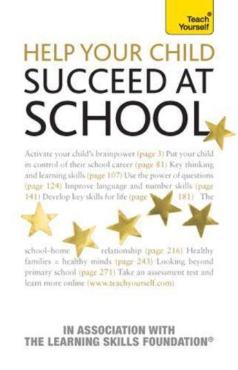 Couverture du livre « Help Your Child To Succeed At School: Teach Yourself » de Jonathan Hancock aux éditions Hodder Education Digital