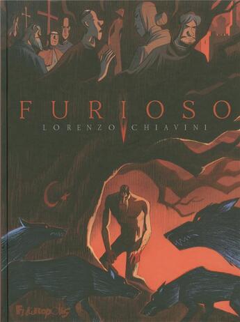 Couverture du livre « Furioso » de Lorenzo Chiavini aux éditions Futuropolis