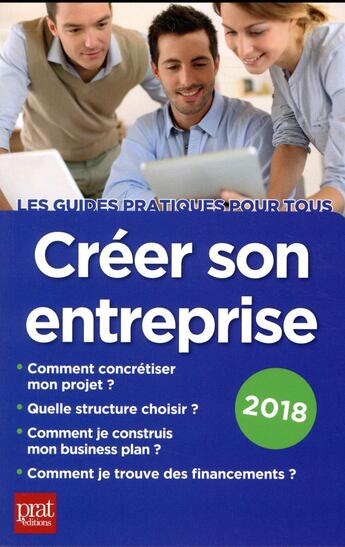 Couverture du livre « Créer son entreprise (édition 2018) » de Carine Sfez aux éditions Prat