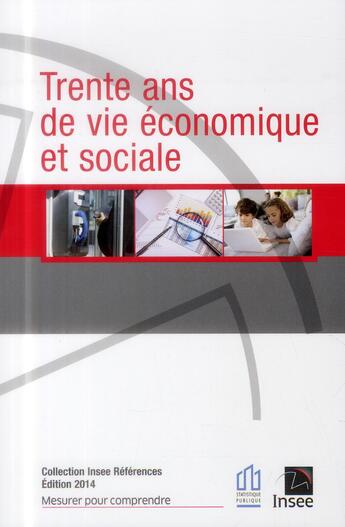 Couverture du livre « 30 ans de vie économique et sociale en France (édition 2014) » de  aux éditions Insee