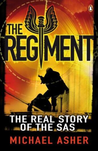 Couverture du livre « The Regiment: The Real Story Of The Sas » de Michael Asher aux éditions Adult Pbs