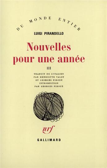 Couverture du livre « Nouvelles pour une année t.3 » de Luigi Pirandello aux éditions Gallimard