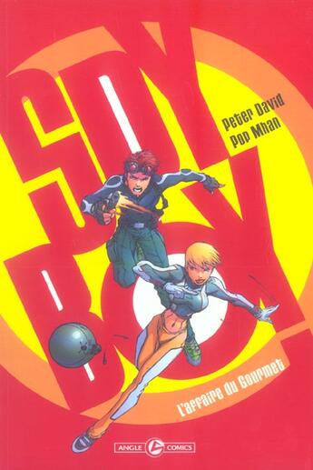 Couverture du livre « Spyboy t.1 ; l'affaire du gourmet » de David Peter et Pop Mahn aux éditions Bamboo