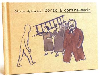 Couverture du livre « Corso à contre-main » de Olivier Spinewine aux éditions Exhibitions International