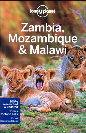 Couverture du livre « Zambia, Mozambique & Malawi (3e édition) » de  aux éditions Lonely Planet France