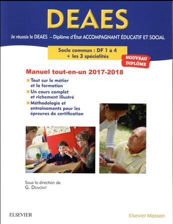 Couverture du livre « DEAS ; diplôme d'Etat accompagnant social » de Vincent Chaudet et Guillaume Demont aux éditions Elsevier-masson