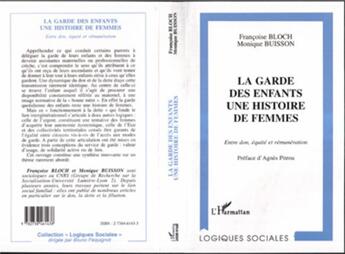 Couverture du livre « La garde des enfants : une histoire de femmes » de Buisson/Bloch aux éditions L'harmattan
