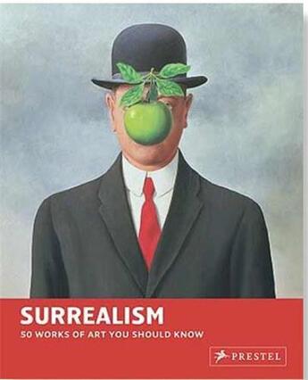 Couverture du livre « Surrealism 50 works of art you should know » de Prestel aux éditions Prestel