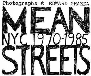 Couverture du livre « Edward grazda mean streets » de Grazda Ed aux éditions Powerhouse