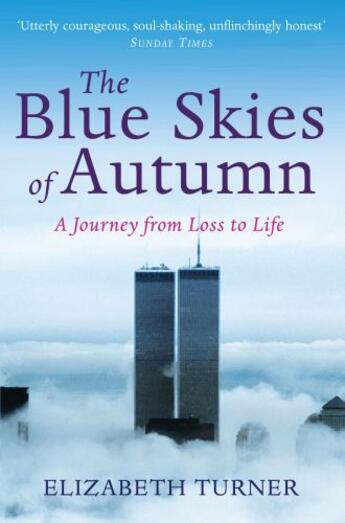 Couverture du livre « The Blue Skies of Autumn » de Turner Elizabeth aux éditions Simon And Schuster Uk