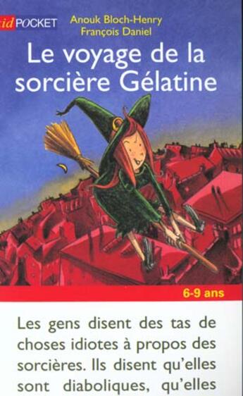 Couverture du livre « Le Voyage De La Sorciere Gelatine » de Anouk Bloch-Henry aux éditions Pocket Jeunesse