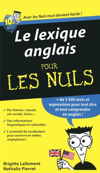 Couverture du livre « Le lexique anglais pour les nuls » de Nathalie Pierret et Brigitte Lallement aux éditions First